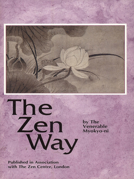 Title details for Zen Way by Myokyo-ni - Available